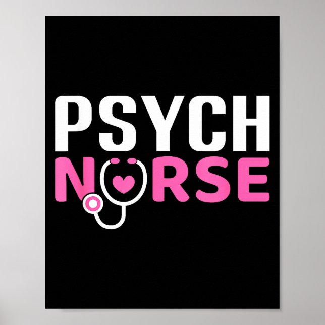 Psych Nurse Believe In Yourself Sitive Quote Desig Poster (Front)