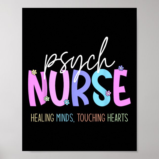 Psych Nurse Healing Minds Touching Hearts Psychiat Poster (Front)