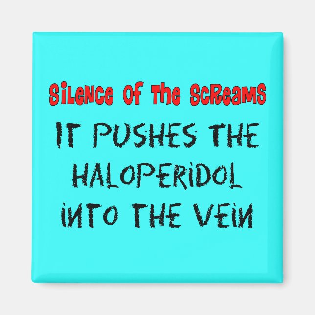 Psych Nurse Hilarious Gifts Magnet (Front)