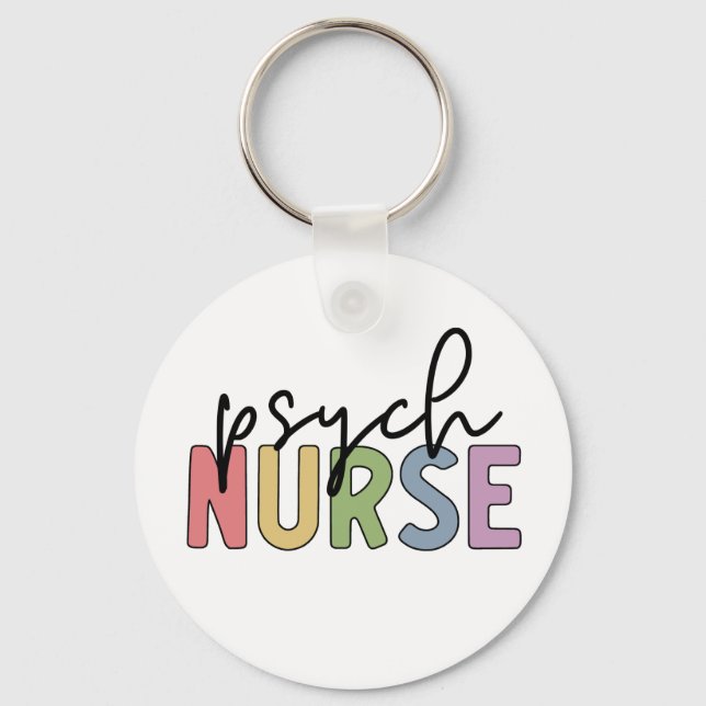 Psych Nurse | Psychiatric Mental Health Nurse Key Ring (Front)