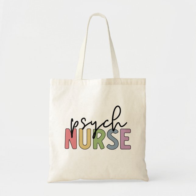 Psych Nurse | Psychiatric Mental Health Nurse Tote Bag (Front)