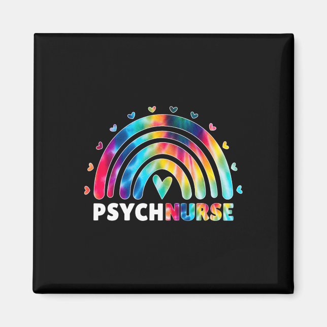 Psych Nurse Tie Dye Nursing Mental Health Psychiat Magnet (Front)