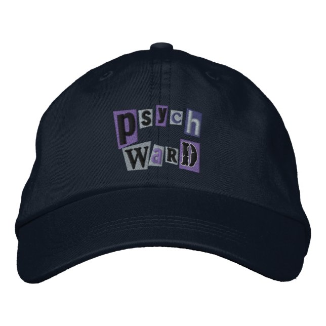 Psych Ward Embroidered Hat (Front)