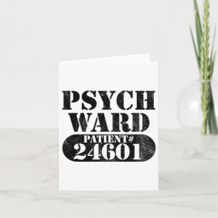 Psych Ward Escaped Mental Patient Halloween Costum Card
