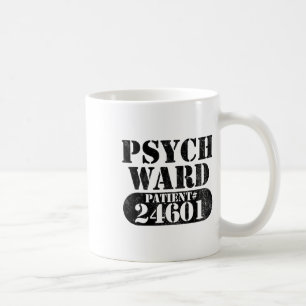 Psych Ward Escaped Mental Patient Halloween Costum Coffee Mug