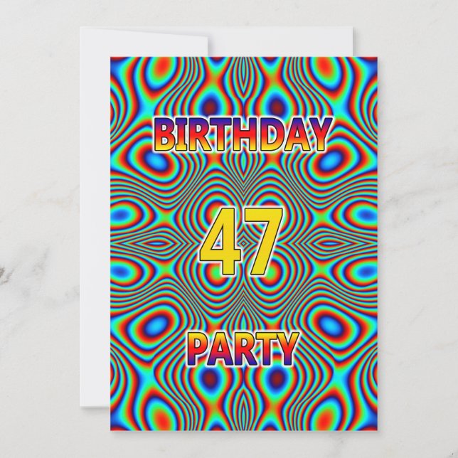 Psychedelic 47th Birthday party Invitation (Front)