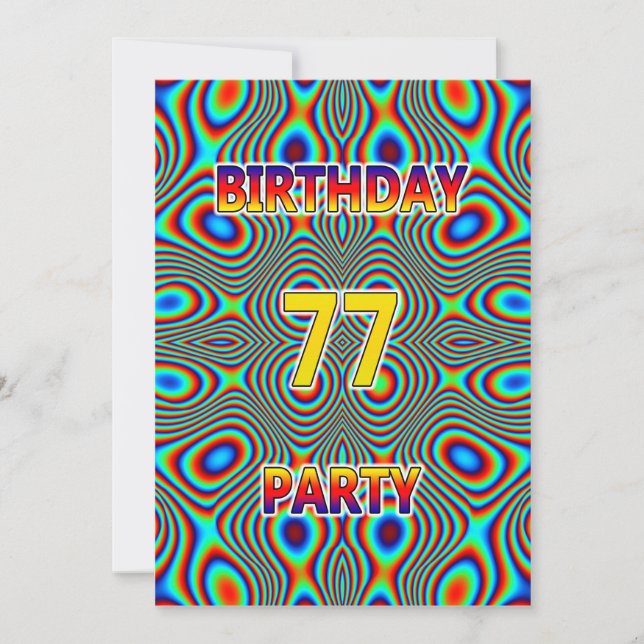 Psychedelic 77th Birthday party Invitation (Front)