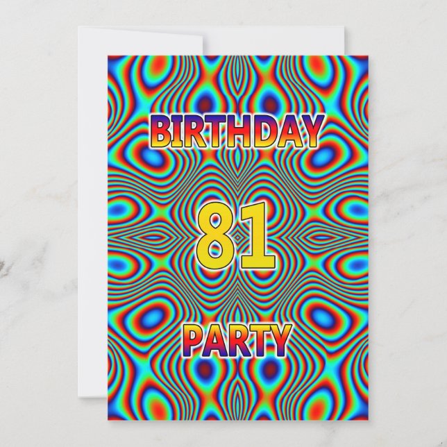 Psychedelic 81st Birthday party Invitation (Front)
