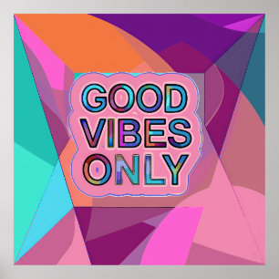 Psychedelic "Good Vibes Only" Text Graphic Poster