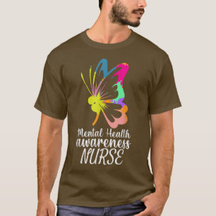 Psychiatric Mental Health Awareness 2022 Nurse Pra T-Shirt