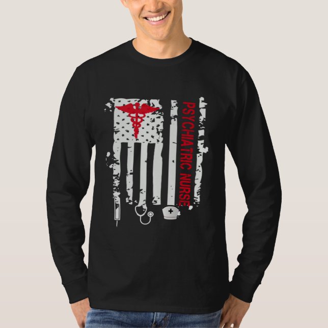 Psychiatric Nurse American Flag RN Mental Health P T-Shirt (Front)