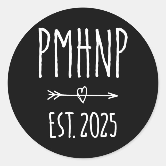 Psychiatric Nurse Practitioner Pmhnp Graduation 20 Classic Round Sticker (Front)