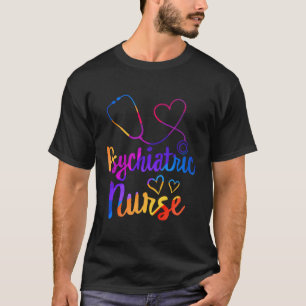 Psychiatric Nurse Week Rn Tal Health Nursing Schoo T-Shirt