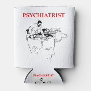Psychiatrist Can Cooler