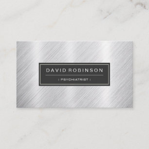 Psychiatrist - Modern Brushed Metal Look Business Card