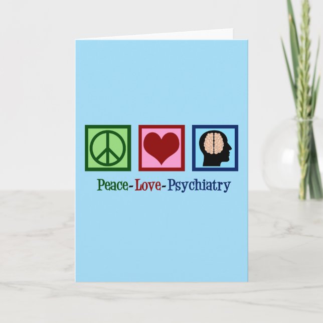 Psychiatrist Peace Love Psychiatry Holiday Card (Front)