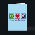 Psychiatrist Peace Love Psychiatry Holiday Card<br><div class="desc">Peace Love Psychiatry. A cute psychiatrist Christmas gift featuring a peace sign,  heart,  and human brain. A pretty present for a psychiatric nurse that works with mental health patients in a mental hospital ward.</div>
