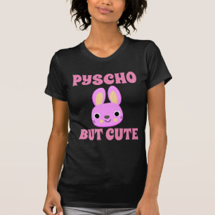 PSYCHO BUT CUTE BUNNY Black T-Shirts