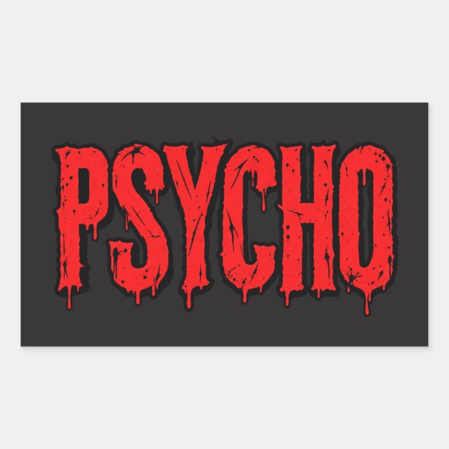 Psycho – Distressed Blood Red Horror Grunge Rectangular Sticker (Front)