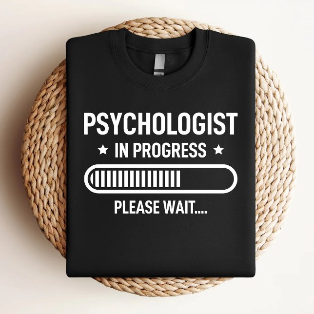 Psychologist In Progress Future Psychologist T-Shirt (Creator Uploaded)