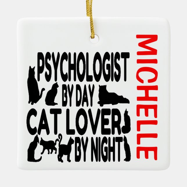 Psychologist Loves Cats CUSTOM Ceramic Ornament (Front)
