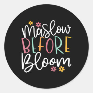 Psychologist Maslow Before Bloom Sped Teacher Clro Classic Round Sticker