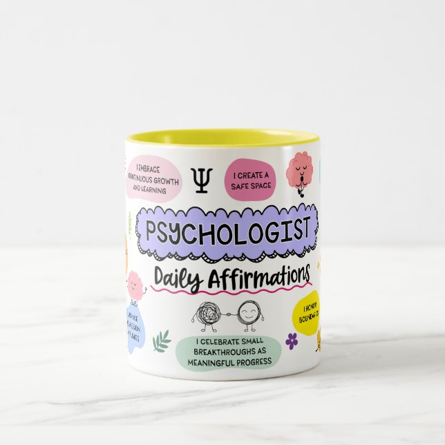 Psychologist Mug - Daily Affirmations Coffee Mug (Center)