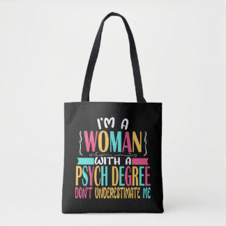 Psychologist Psychology Major Graduation PsyD PhD Tote Bag