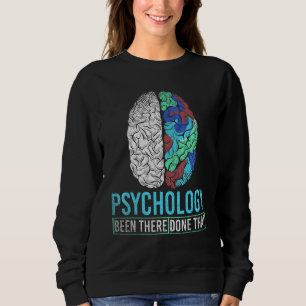Psychologist Therapy Science Brain Psych Psycholog Sweatshirt
