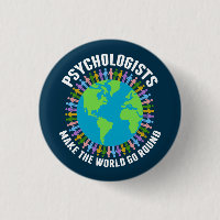 Psychologists Make the World Go Round Psychology