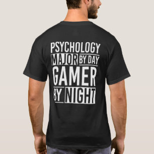Psychology Major By Day Gamer By Night Gaming Psyc T-Shirt