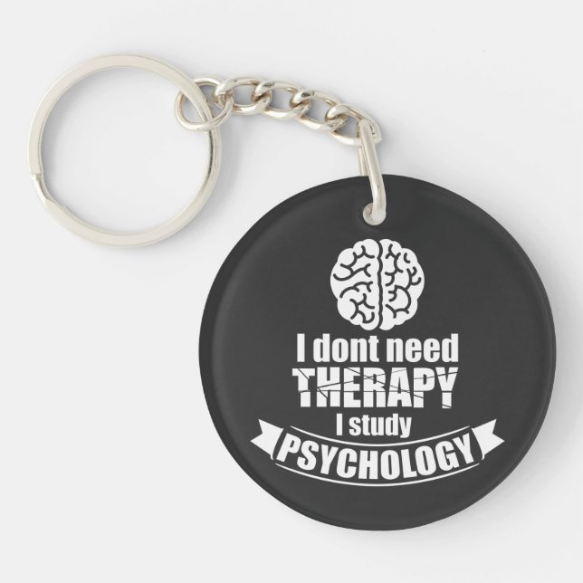Psychology Student Funny Quote Acrylic Keychain (Front)
