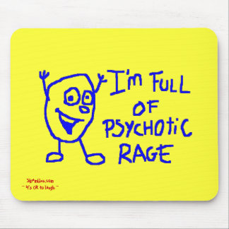 Psychotic Mouse Pad