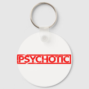 Psychotic Stamp Key Ring