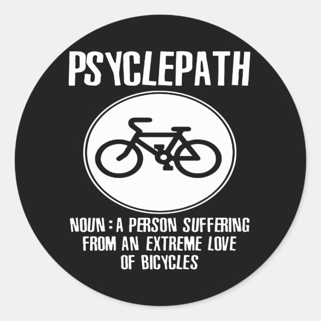 Psyclepath Funny Cycling Bike Mens Premium Bike Mo Classic Round Sticker (Front)