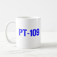 pt-109 coffee mug