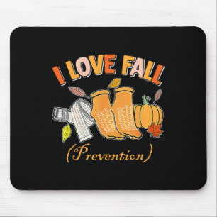 Pt Nurse Fall I Love Fall Prevention Fall Physical Mouse Pad