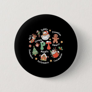 Pt Physical Therapy Santa Squad Christmas Physical 6 Cm Round Badge