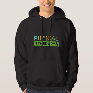 PT Physical Therapy Therapist Month Hoodie