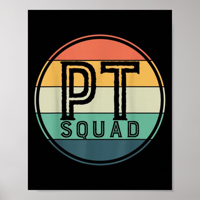 Pt Squad Retro Physical Therapy  Poster (Front)
