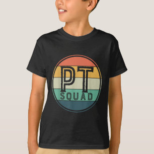 Pt Squad Retro Physical Therapy  T-Shirt