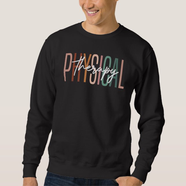 Pta Physiotherapy Pt Therapist Love Physical Thera Sweatshirt (Front)