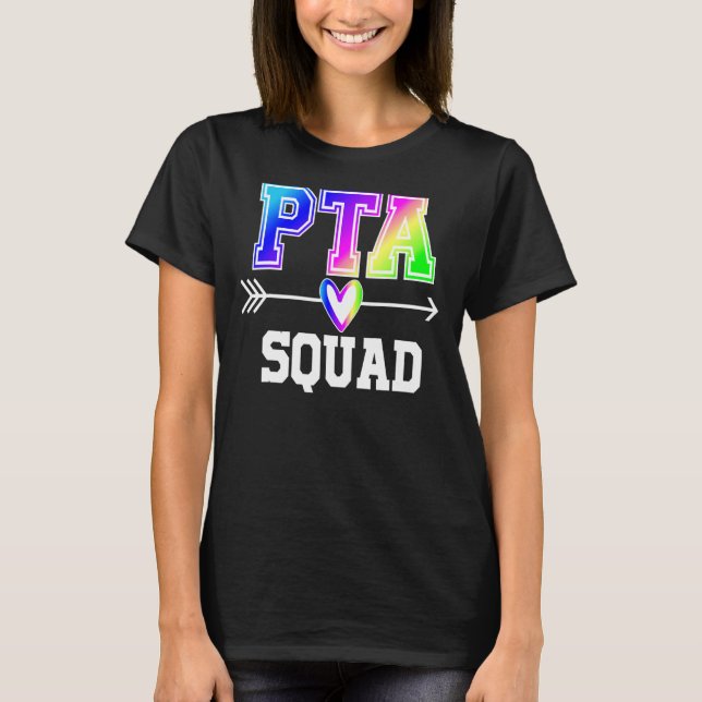 Pta Squad Rainbow Ombre School Back To School T-Shirt (Front)