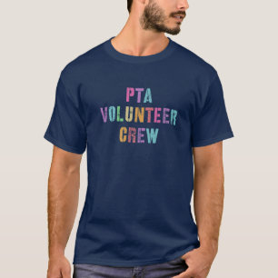 PTA VOLUNTEER CREW Hello Parents Ready Back To Sch T-Shirt