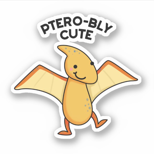 Pterobly Cute Funny Dinosaur Pterodactyl Pun  (Front)