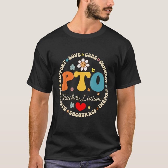 PTO Teacher Liaison Back to School Group Parent Te T-Shirt (Front)