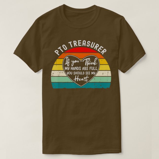 PTO Treasurer Appreciation School Parent Volunteer T-Shirt (Design Front)