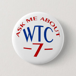 PTP's "Ask Me About WTC7" Button - Style B
