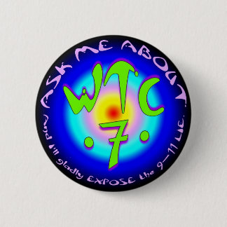 PTP's "Ask Me About WTC7" Button - Style D