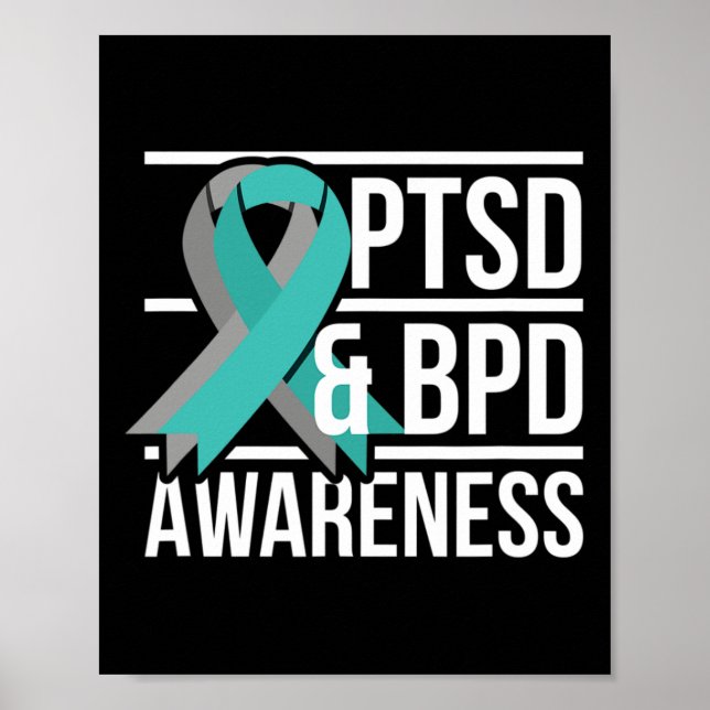 Ptsd And Bpd Awareness  Poster (Front)